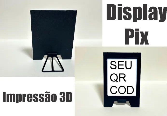Display PIX - Impressão 3D