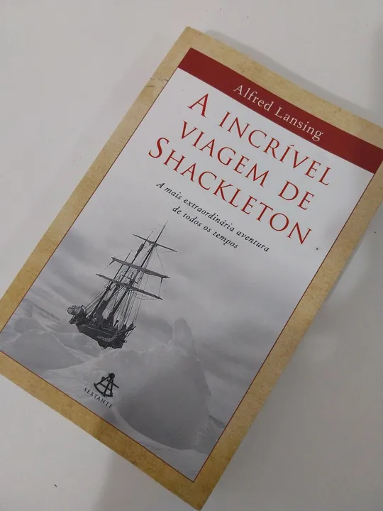 Livro - A Incrível Viagem de Shackleton