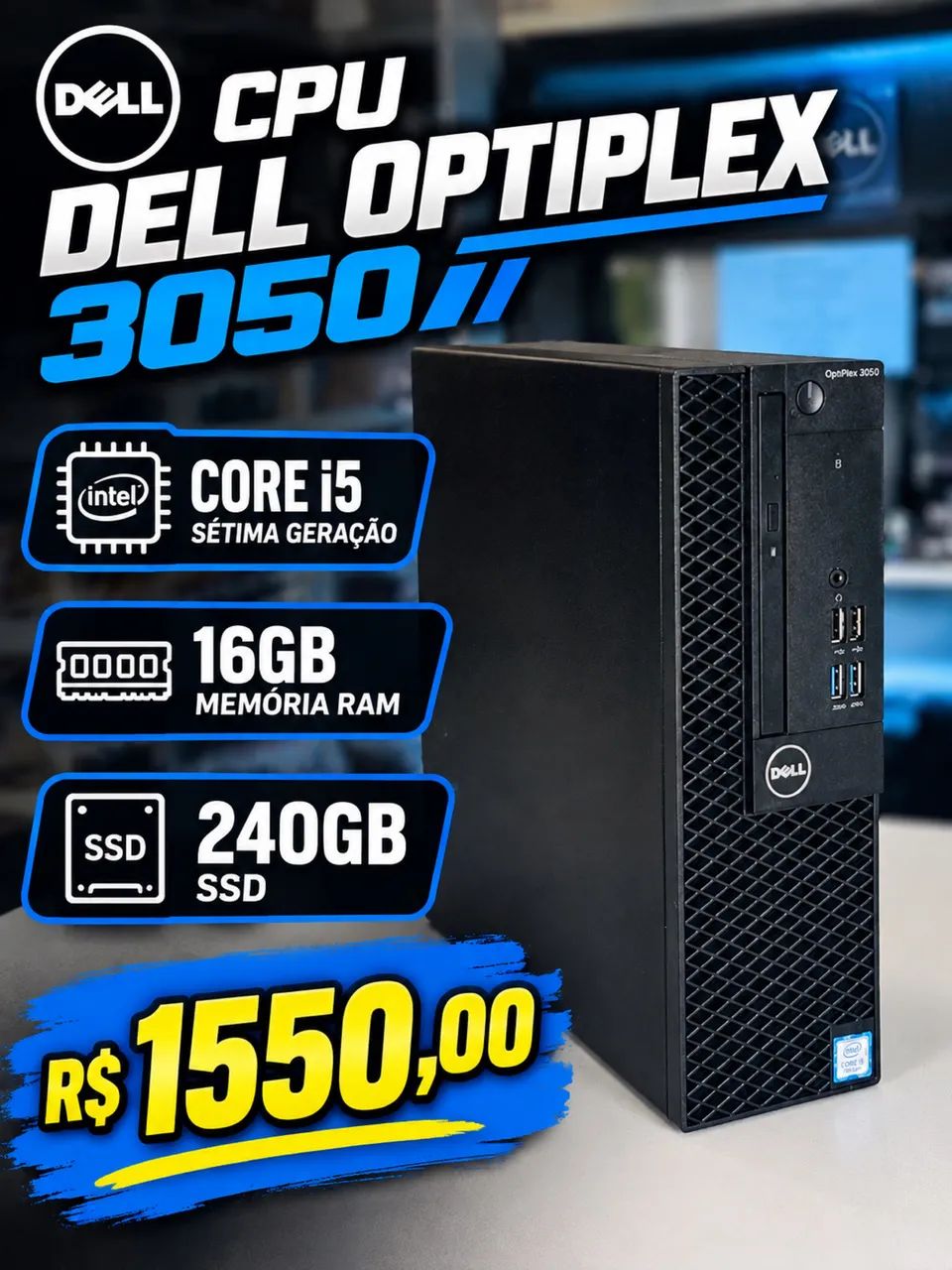 CPU Dell optiplex 3050 i5 7?geração/16gb ram