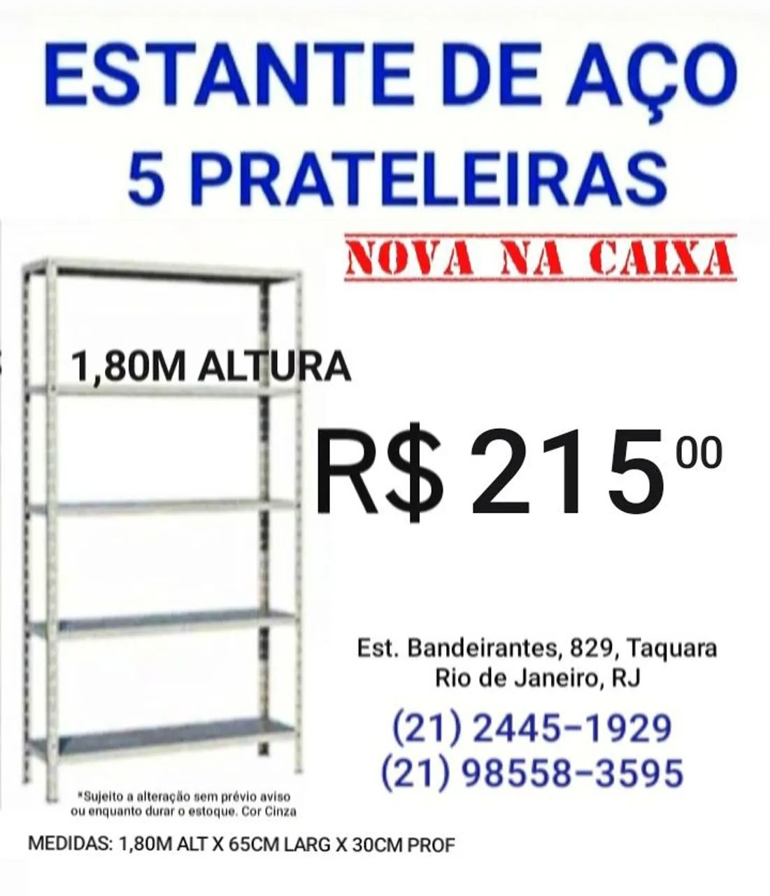 Estante de Aço 5 Prateleiras Nova na Caixa