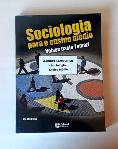 Livro Sociologia para o Ensino Médio - Volume Único