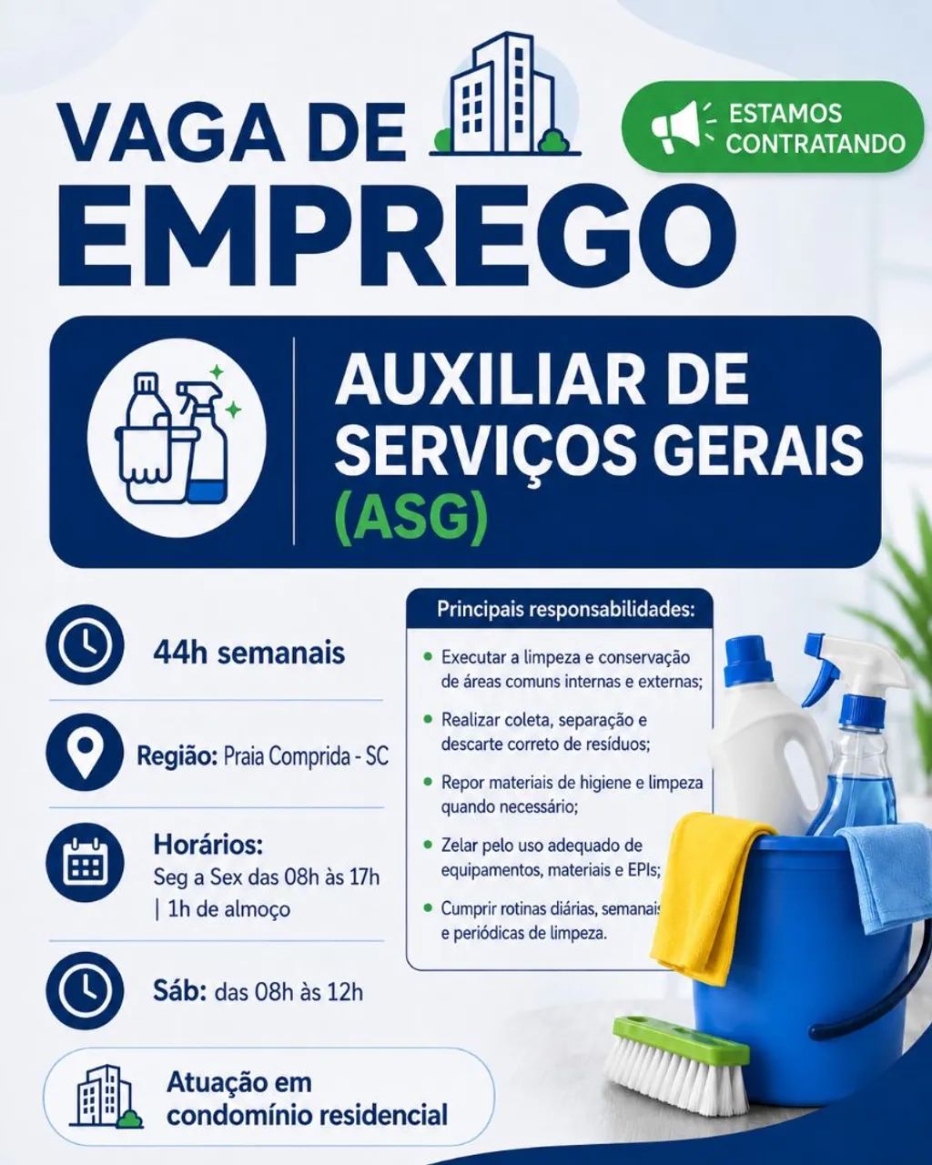 AUXILIAR DE SERVIÇO GERAIS 44HS - Praia comprida