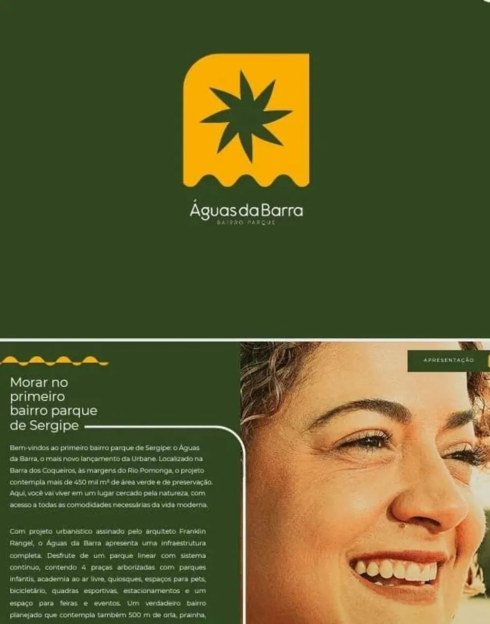 Águas da Barra - Primeiro Bairro  Parque de Sergipe