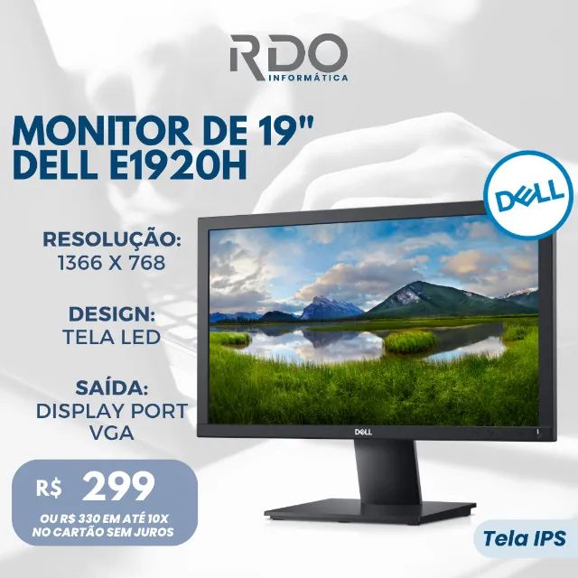 Monitor 19 Dell E1920H LED HD - Qualidade e Economia
