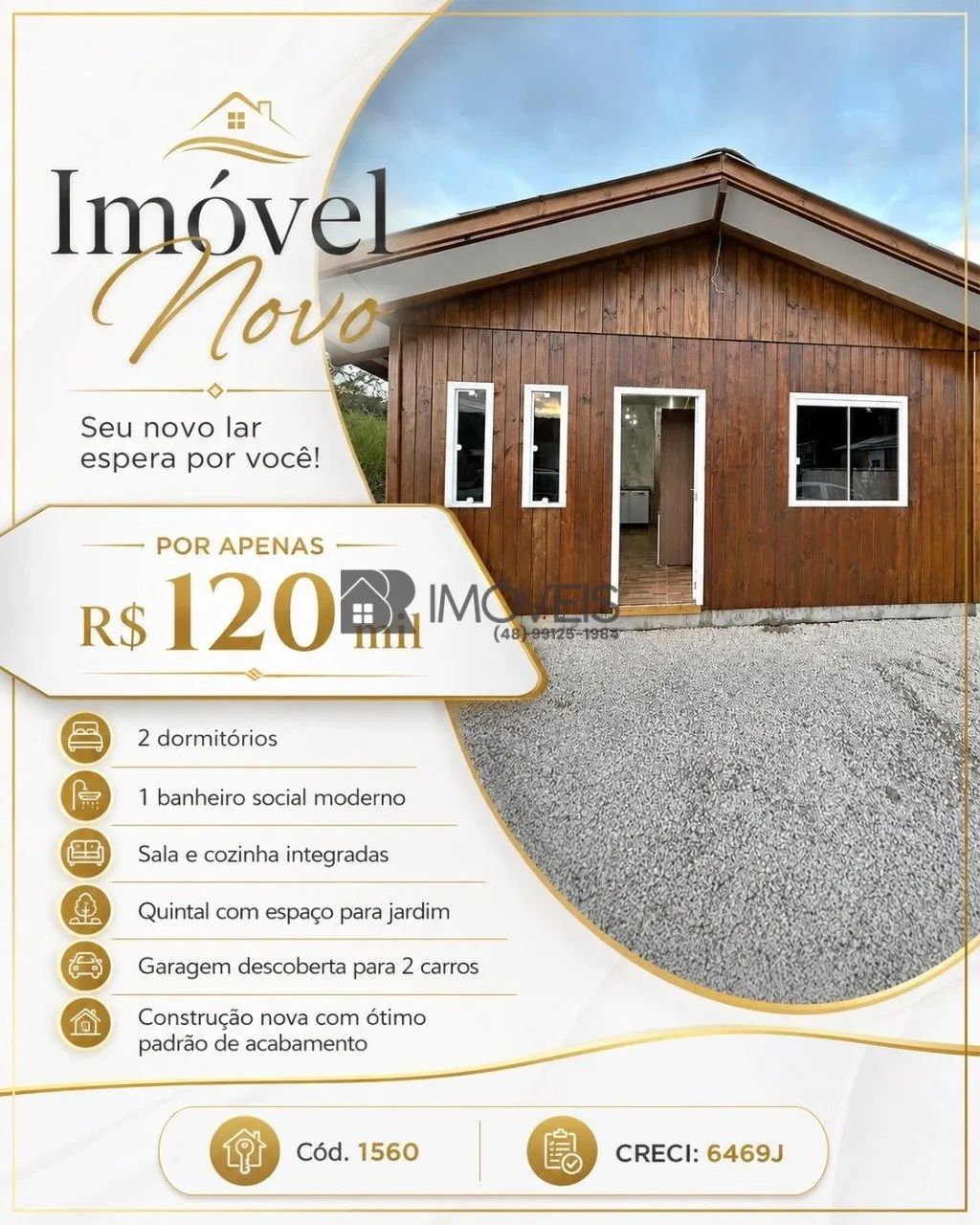 Casa Nova e Mobiliada à Venda 2 Dormitórios