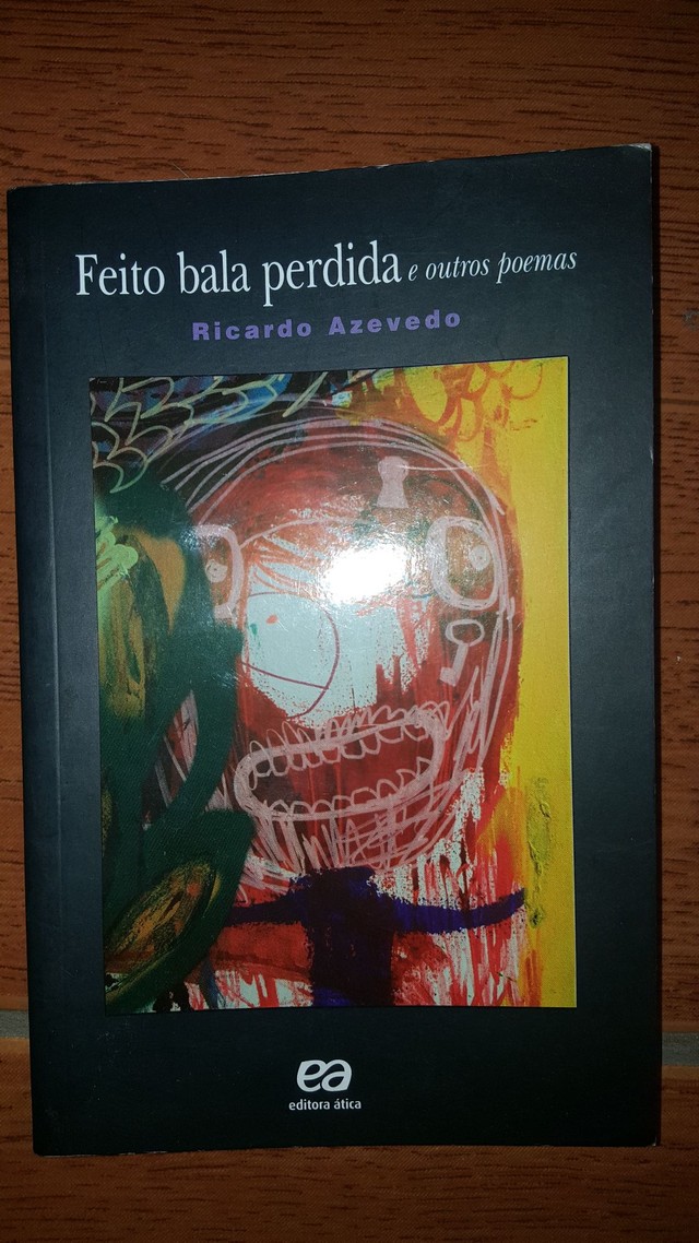 FEITO BALA PERDIDA e outros poemas 