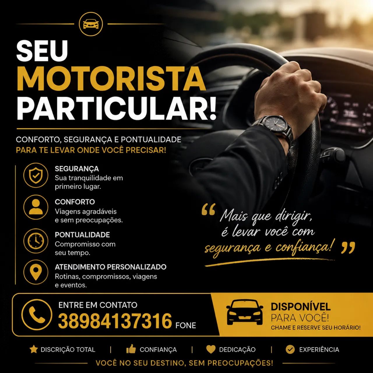 Seu motorista particular! 