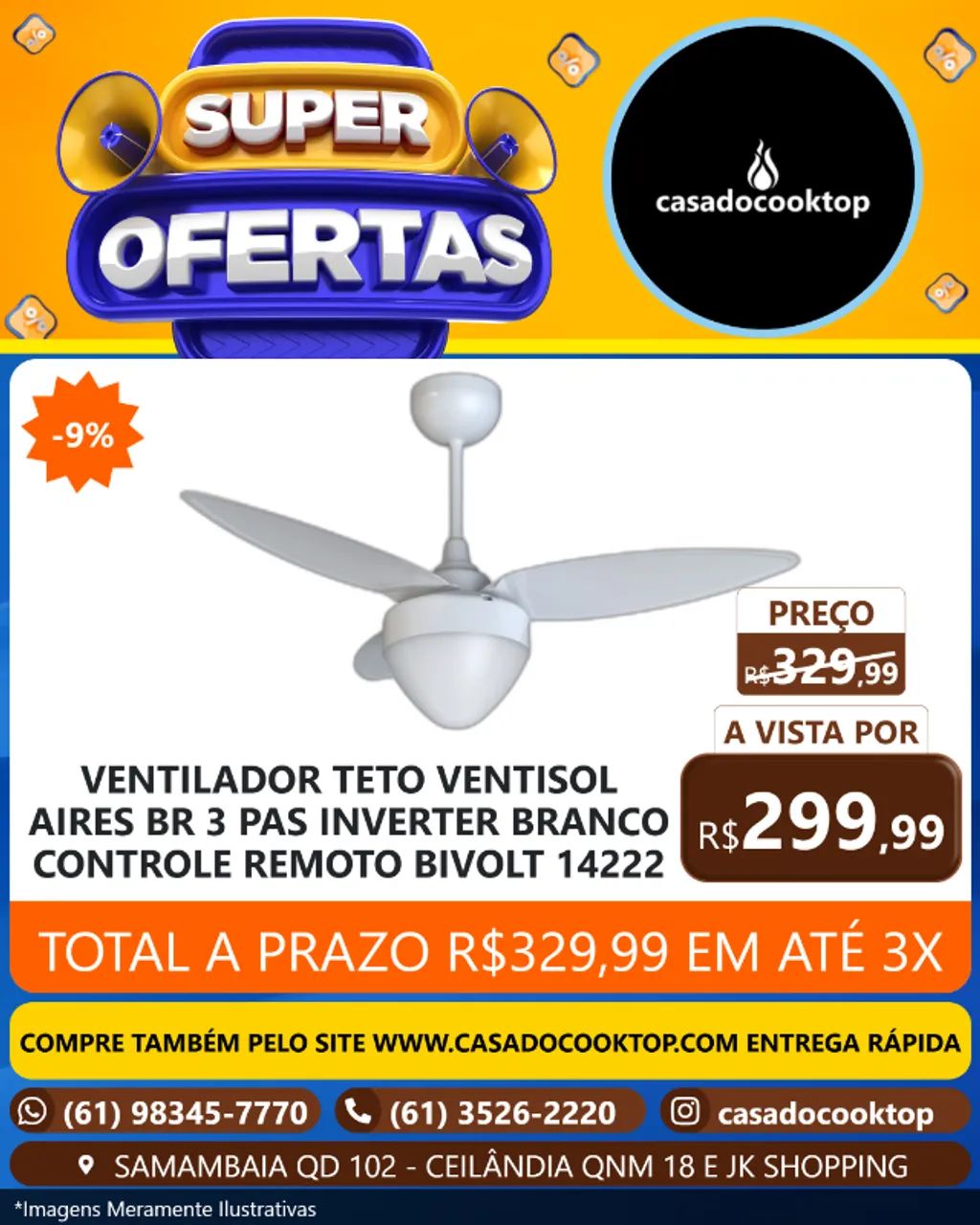 VENTILADOR TETO VENTISOL AIRES BR 3 PAS INVERTER BRANCO CONTROLE REMOTO BIVOLT 14222