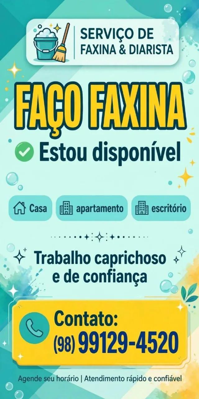 Disponível para faxina 