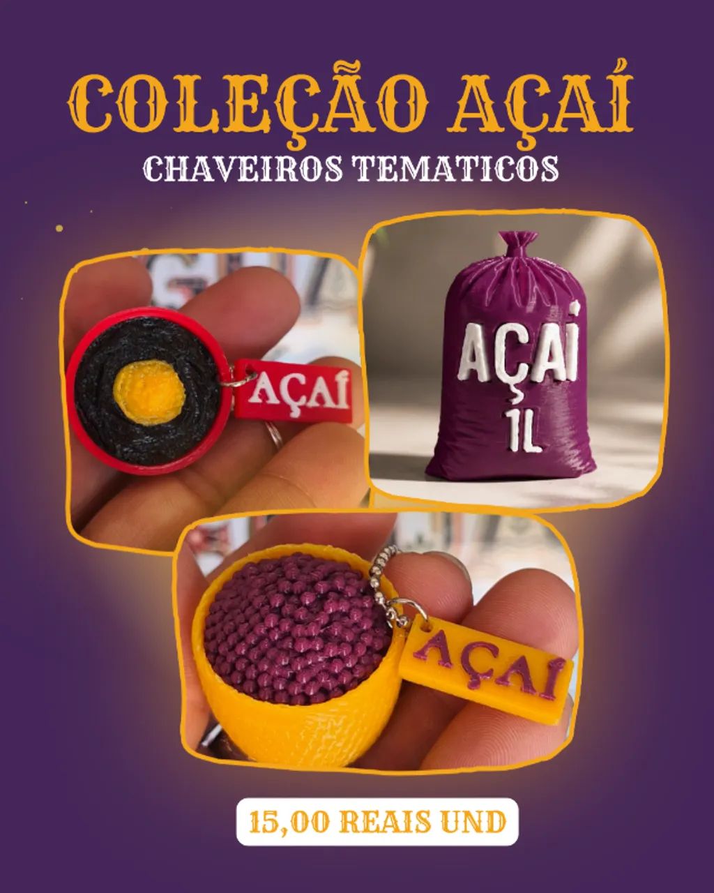 Chaveiro 3D - COLEÇÃO AÇAÍ - Chaveiros Temáticos 