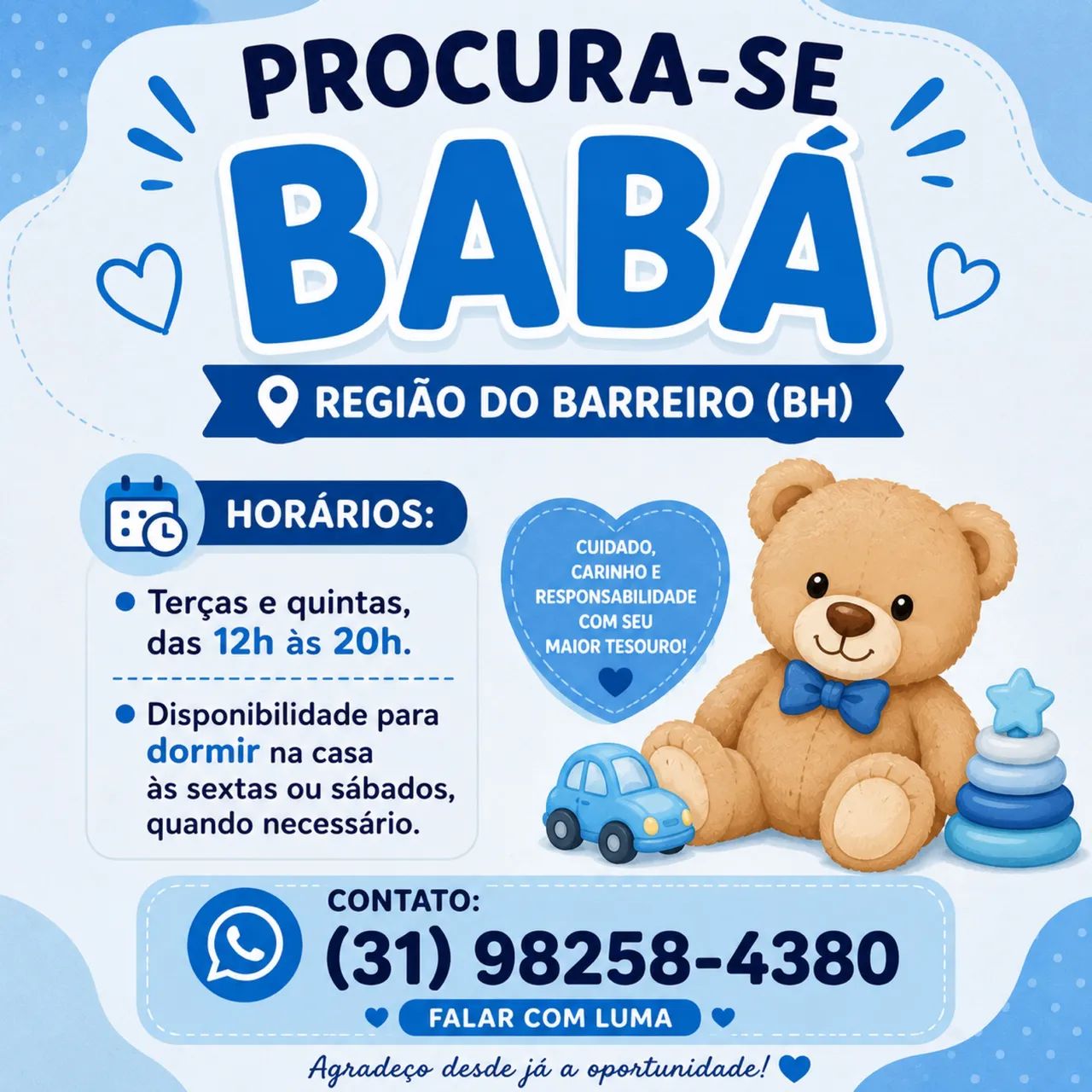 Procuro babá região do Barreiro 