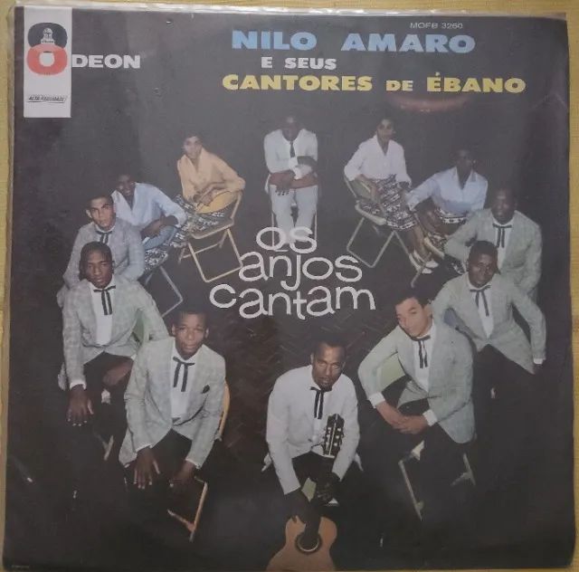 Nilo Amaro e seus Cantores de Ébano - Os Anjos Cantam