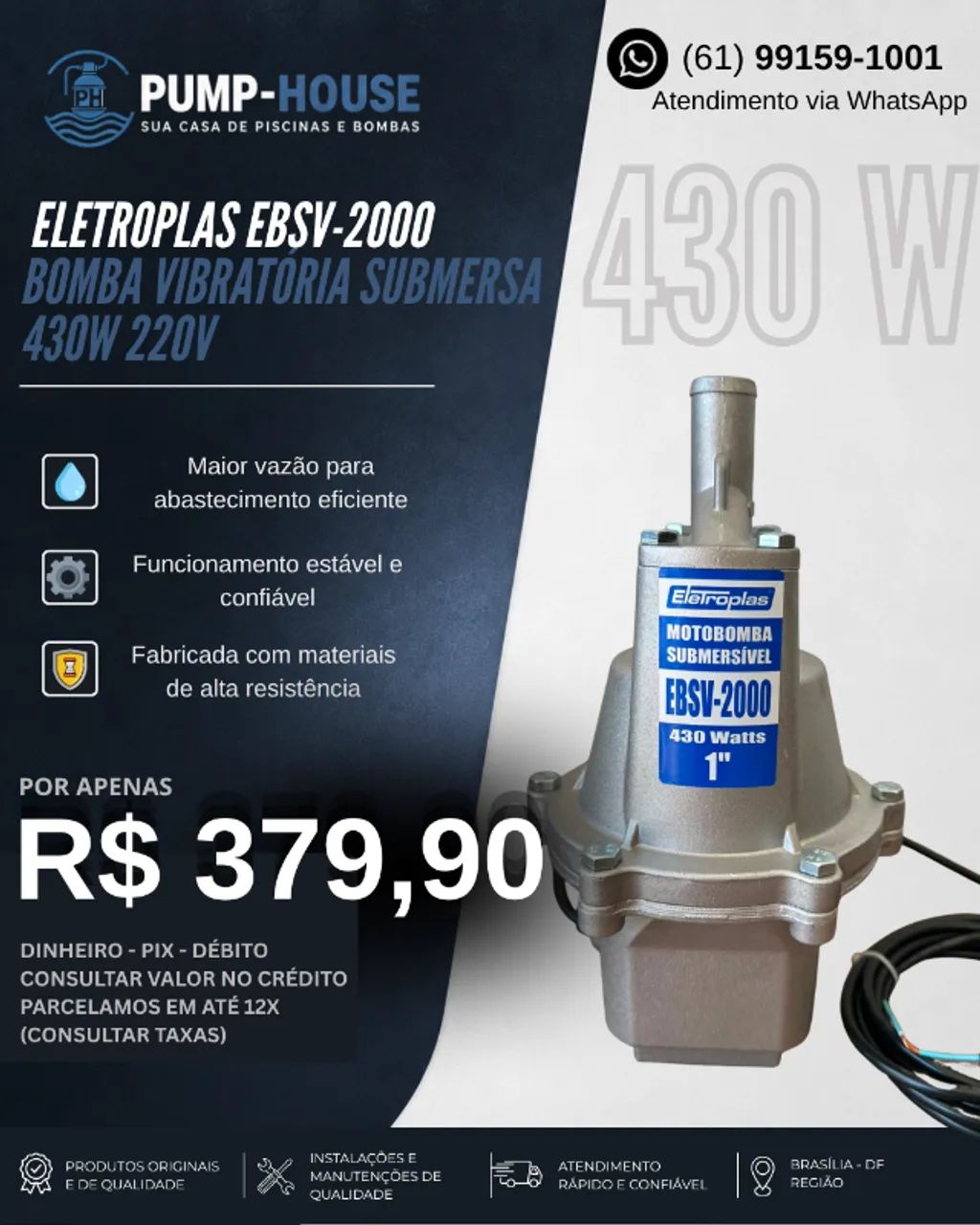 BOMBA VIBRATÓRIA SUBMERSA 430w 220v EBSV-2000 ELETROPLAS