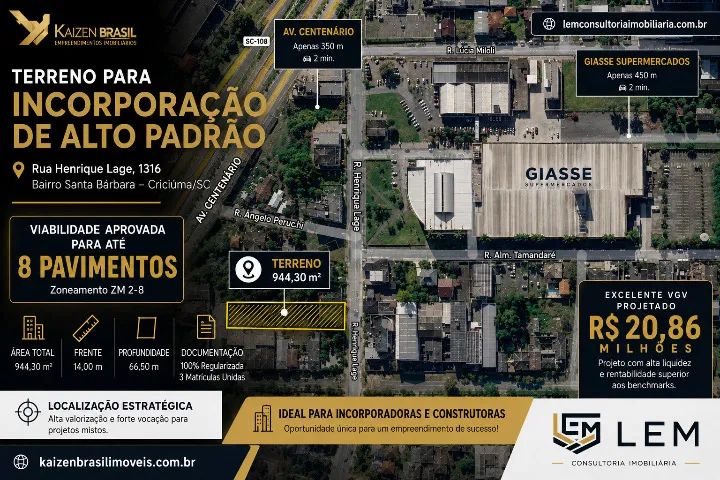 Terreno de 944m² com Viabilidade para 8 Pavimentos em Criciuma.