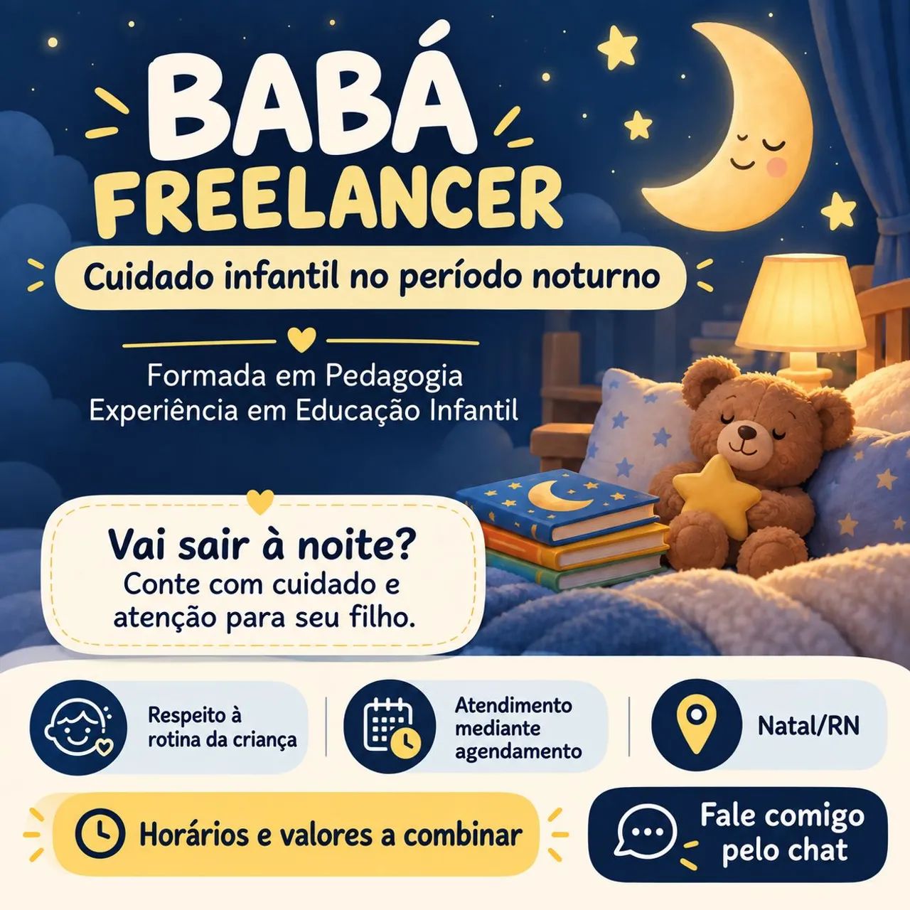 Babá Noturna Freelancer | Formada em Pedagogia | Natal