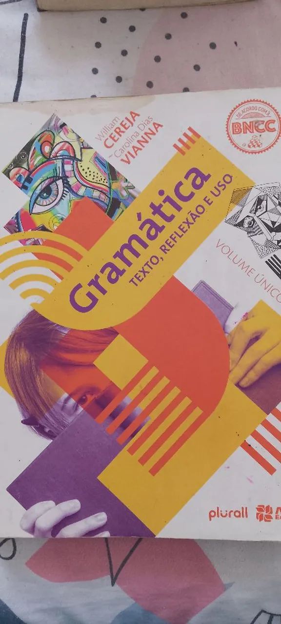 Gramática Texto, Reflexão e uso