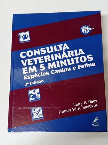Livro Consulta veterinária em 5 minutos. Espécies canina e felina. Terceira edição.