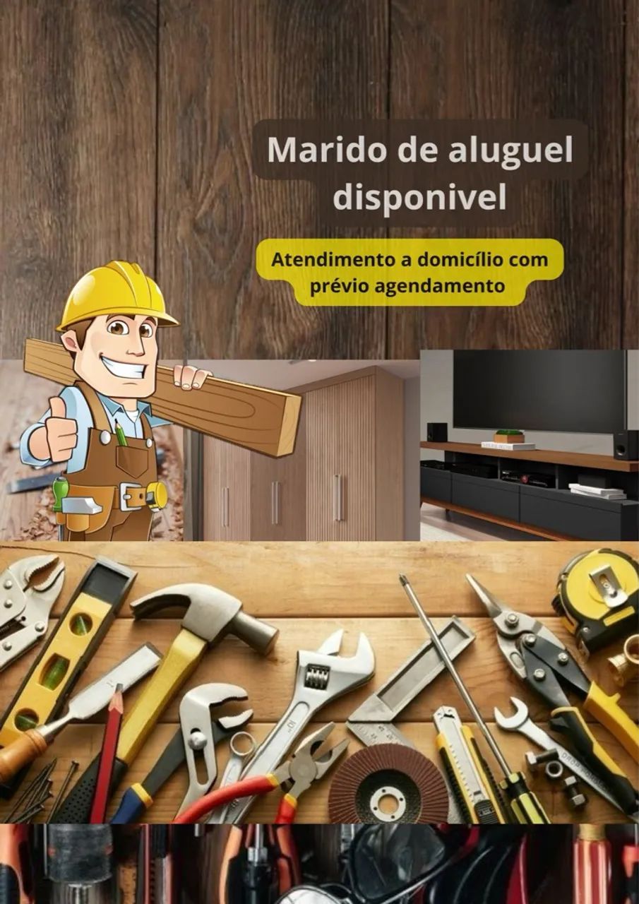 Marido de aluguel (marcenaria, carpintaria, eletrica, pintura, jardinagem e outros