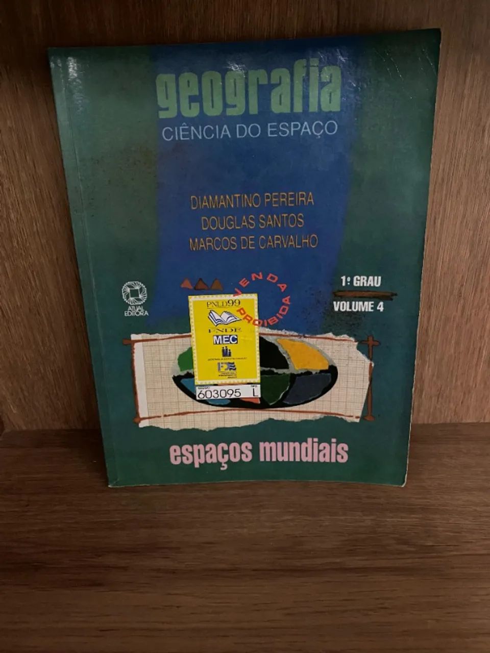 Geografia - Ciência do Espaço - ( Espaços Mundiais ) Volume 4 - Diamantino Pereira, Dougla