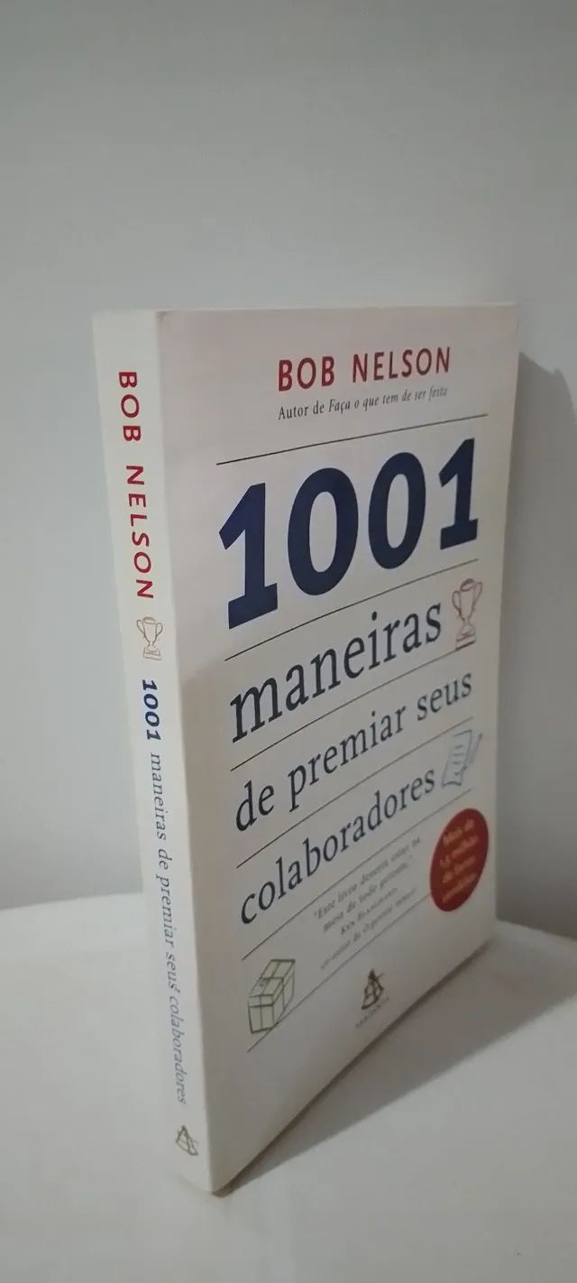 1001 Maneiras de Premiar Seus Colaboradores