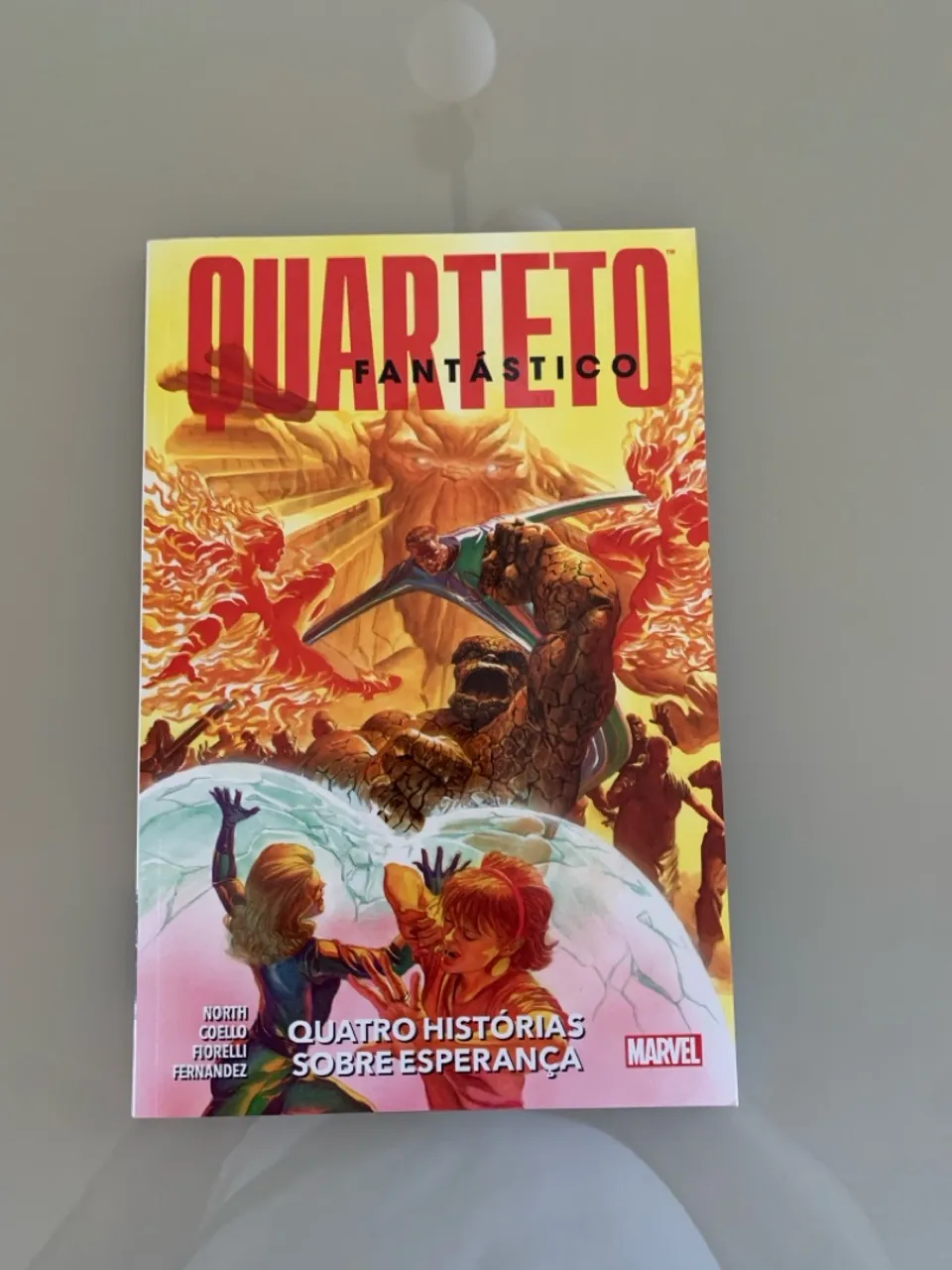 Quarteto Fantástico Vol. 2: Quatro Histórias Sobre Esperança (NOVO)