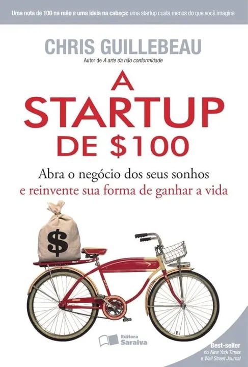 Livro A Startup de $100 Best-Seller. Chris Guillebeau. Editora Saraiva - Foto 3