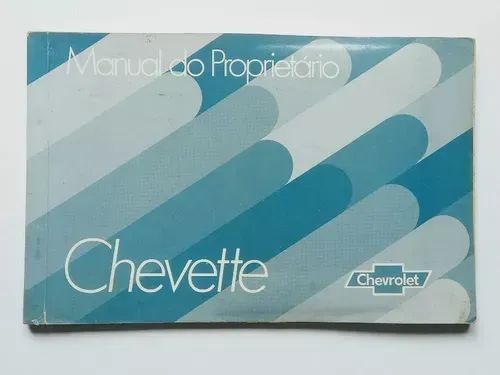 Manual do Proprietário Chevette 1981, Original, Ótimo Estado