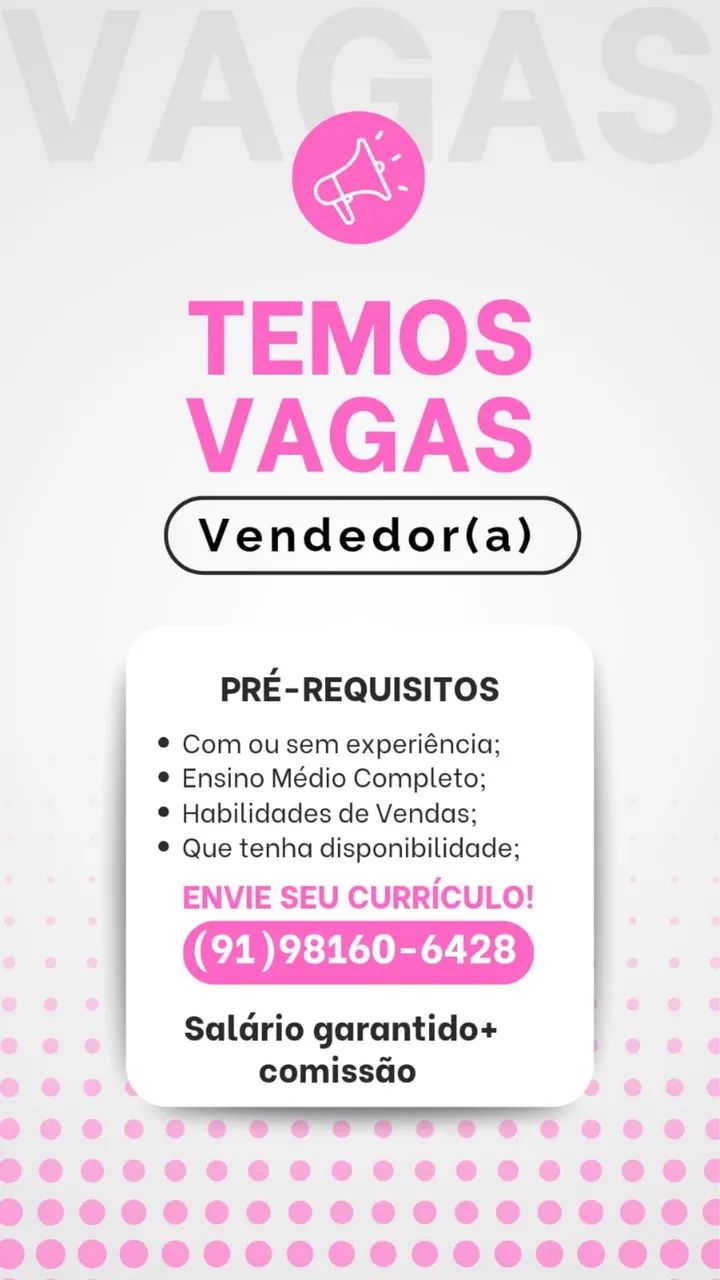 VAGA PARA VENDEDOR(a)