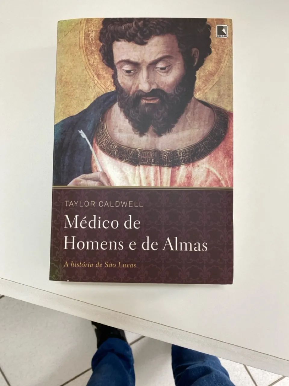 Médico de Homens e de Almas - Taylor Caldwell