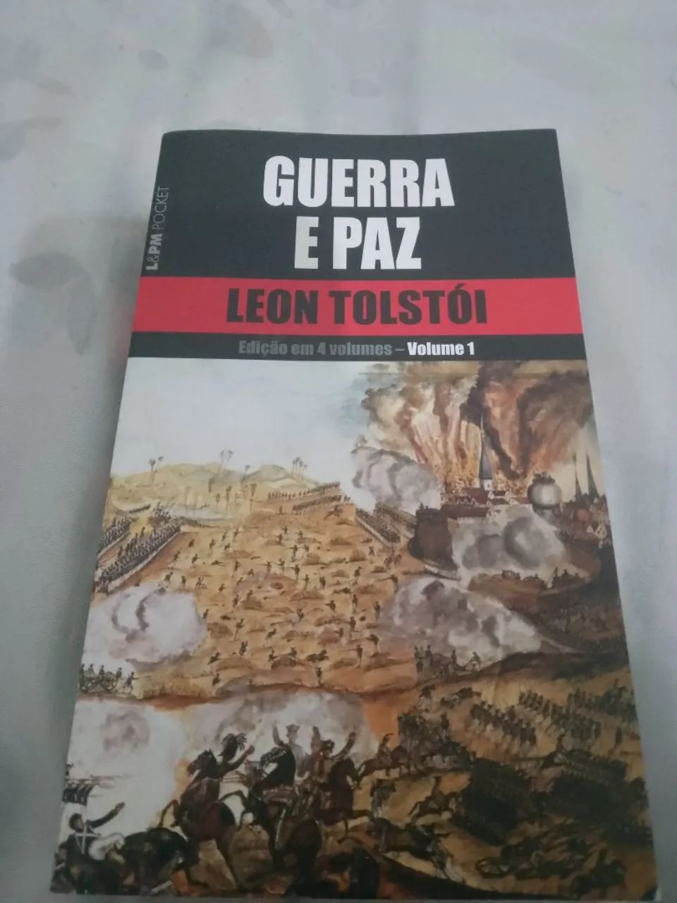 Guerra e Paz - Leon Tolstói - Edição em 4 Volumes - Volume 1