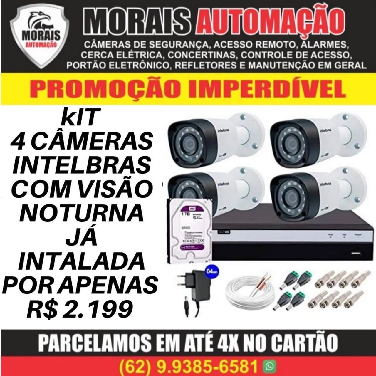 Kit 4 Câmeras Intelbras com Visão Noturna - Já Instalado