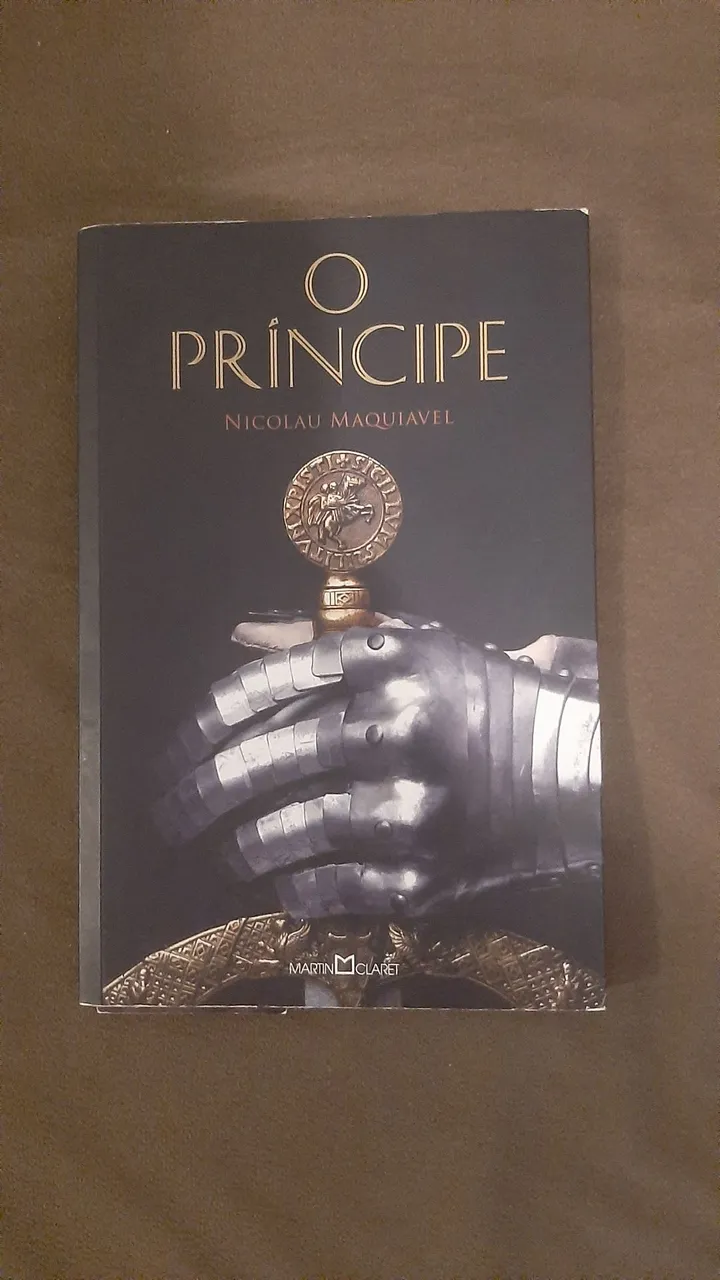 O Príncipe - Nicolau Maquiavel