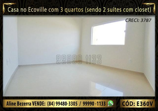 Casa no Ecoville com 3 quartos sendo 2 suítes com closet, e área gourmet - Foto 7