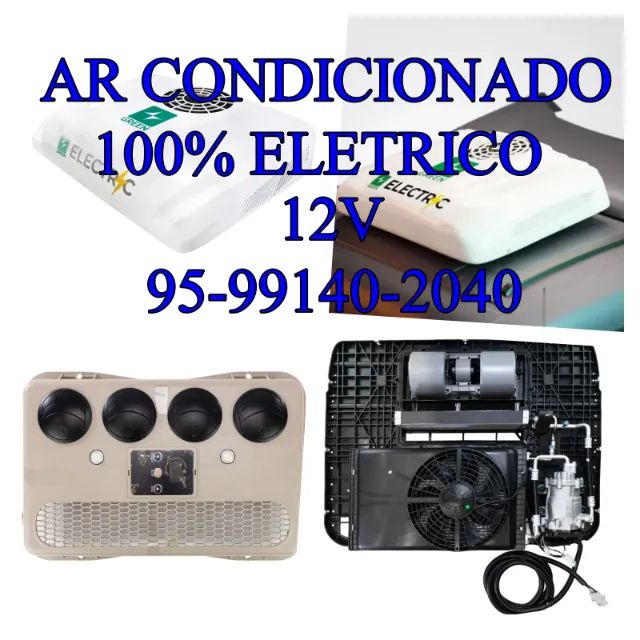 Ar condicionado 100% eletrico 12v