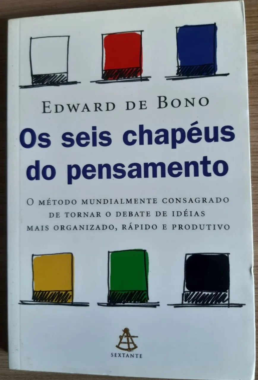 Livro- Os Seis Chapéus do Pensamento - Edward de Bono
