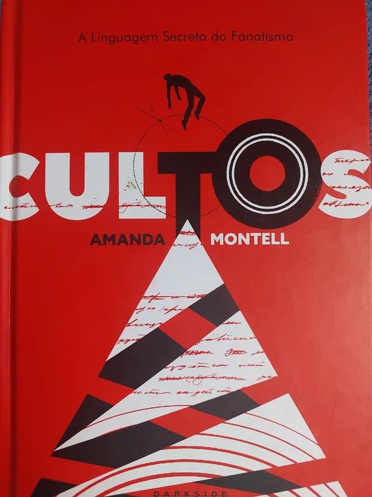 Cultos- A Linguagem Secreta do Fanatismo