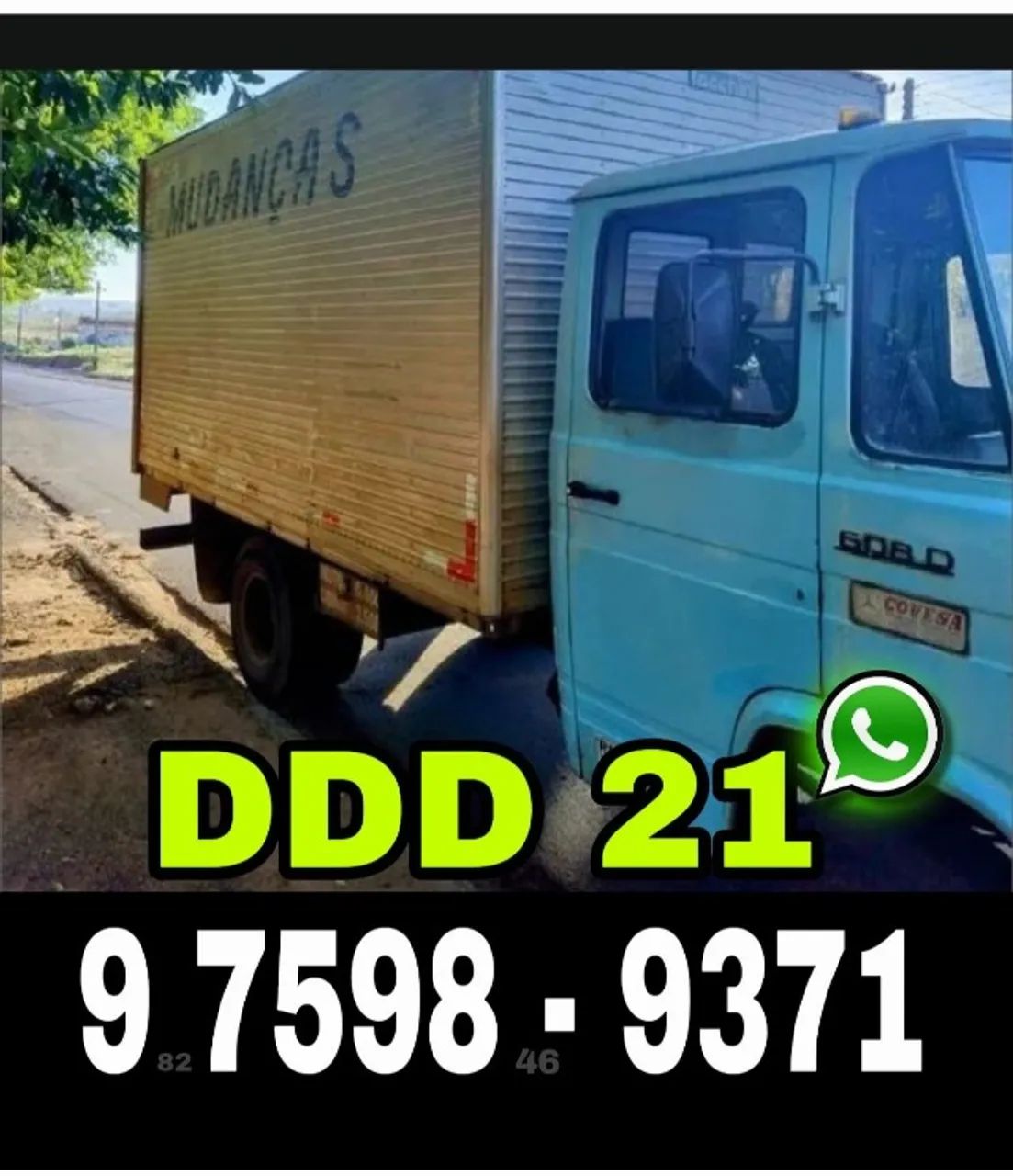 Frete, Mudanças  - Transportes de mercadorias e Outros