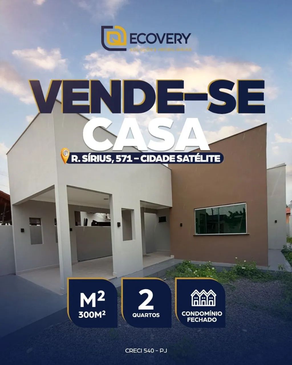 VENDE-SE CASA | CIDADE SATÉLITE | CONDOMÍNIO FECHADO
