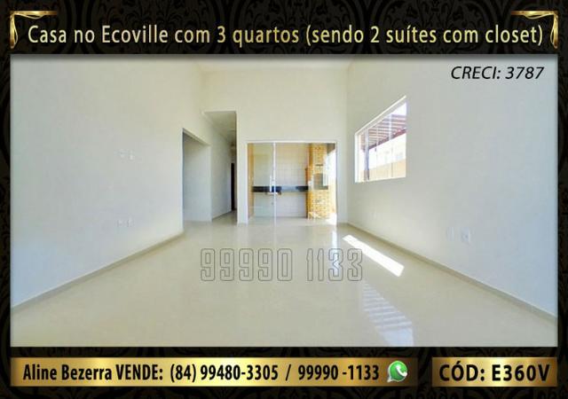Casa no Ecoville com 3 quartos sendo 2 suítes com closet, e área gourmet - Foto 2