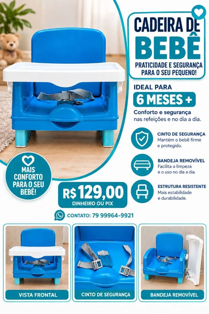 Cadeira de Bebê para usar nas Refeições 