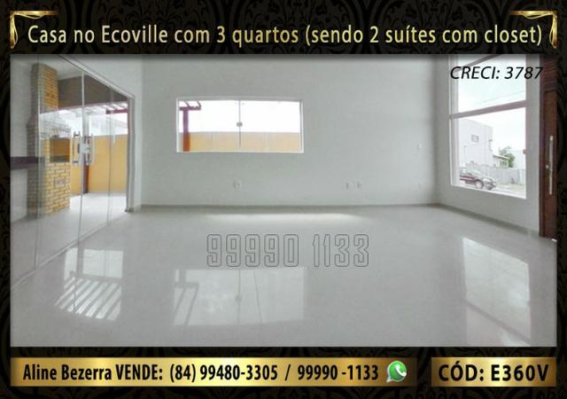 Casa no Ecoville com 3 quartos sendo 2 suítes com closet, e área gourmet - Foto 3