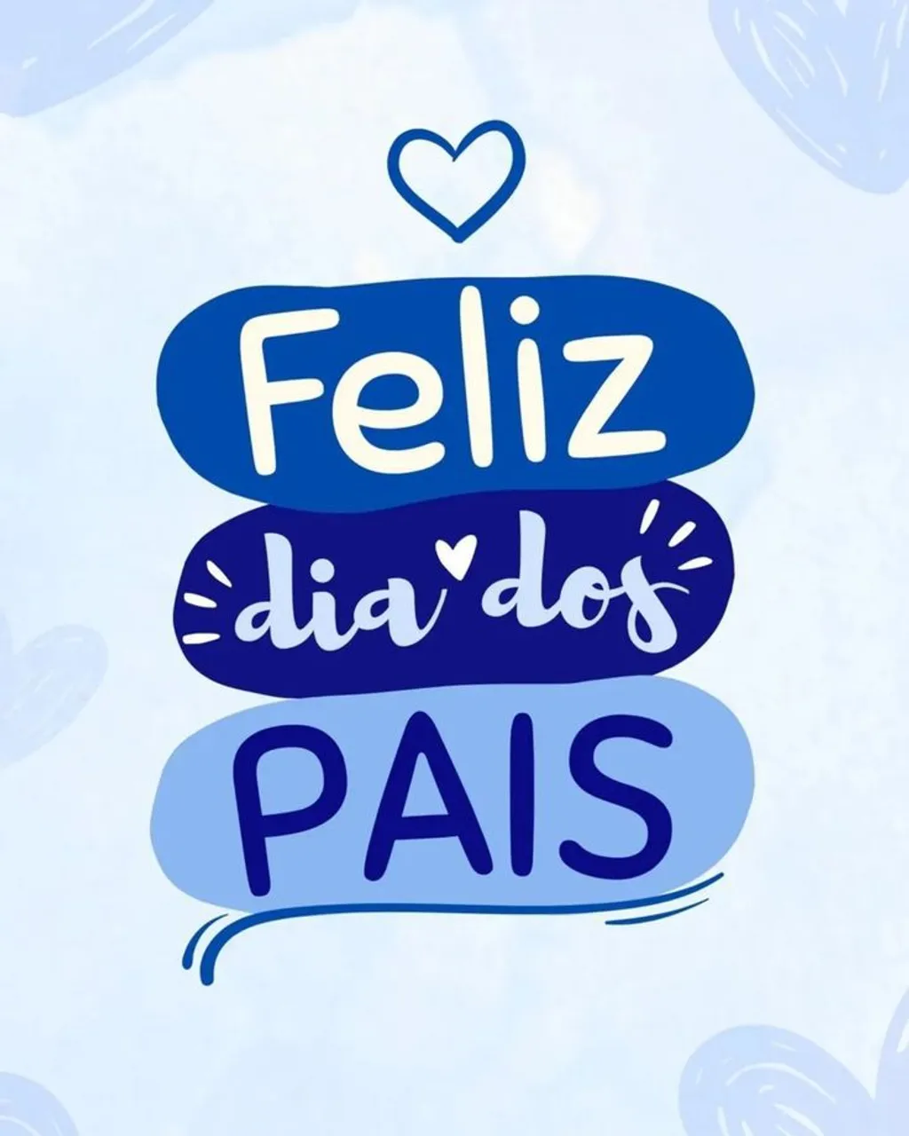 Feliz Dia dos Pais!