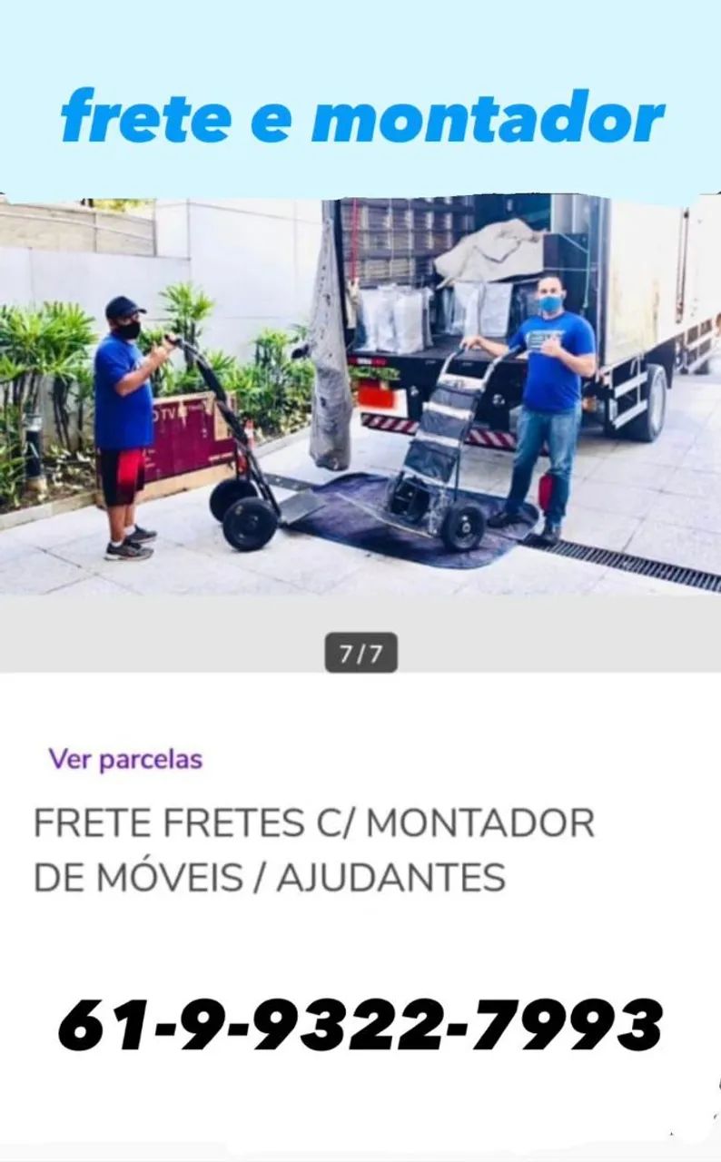  * frete ou montador 