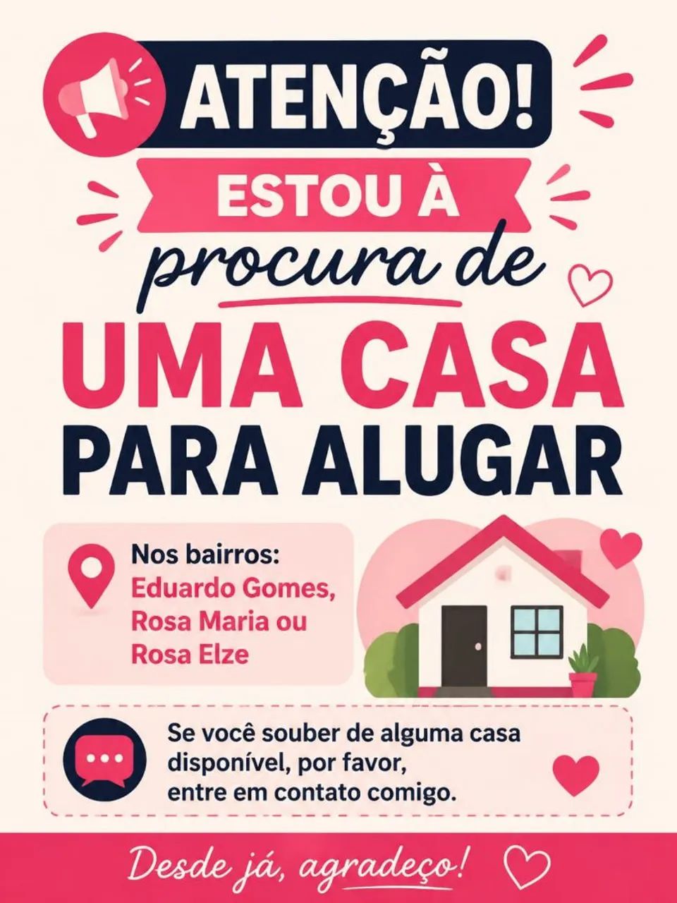 Estou a procura de uma casa para alugar 