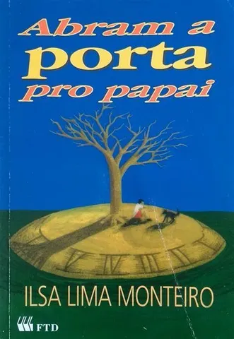 Livro Abram a porta pro papai em bom estado!