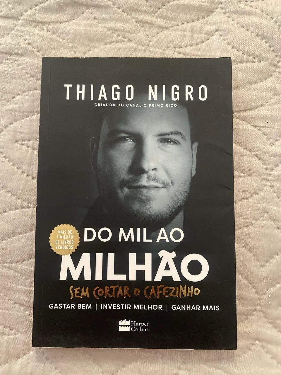 Do mil ao milhão - Thiago Nigro