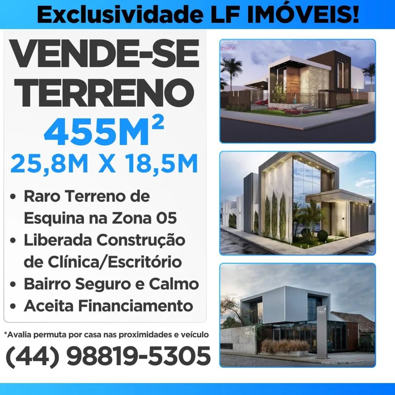 Ótimo Terreno Esquina 455m² Resid./Comerc. Zona 05 - Próx. Calil Haddad e Bosque das Grev. - Foto 3