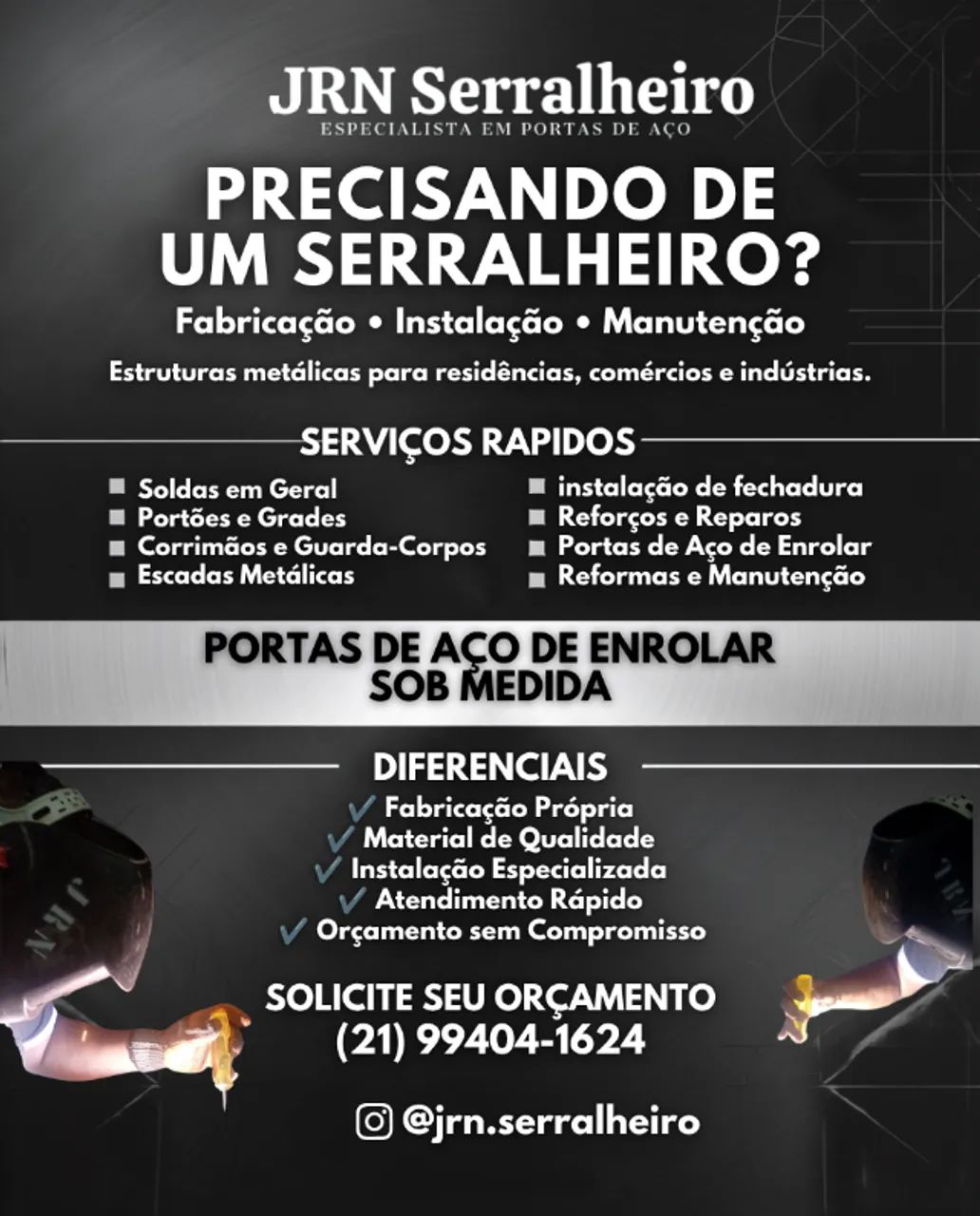 PRECISANDO DE UM SERRALHEIRO?