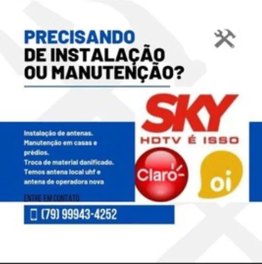 Instalação e Manutenção de Antenas - SKY, Claro e Oi