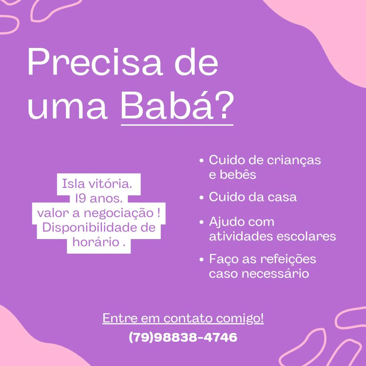 Babá disponível.